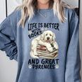 Great Pyrenees Dog Breed Life Is Better With Books And Great Comfort Colors Sweatshirt Denim