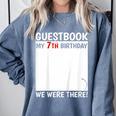 Guestbook 7th Birthday 7 Year Old Born 2018 Bday Comfort Colors Sweatshirt Denim
