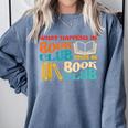 What Happens In Book Club Stays In Book Club Retro Comfort Colors Sweatshirt Denim