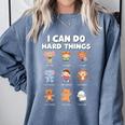 I Can Do Hard Things Children's Book Characters Comfort Colors Sweatshirt Denim