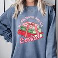 My Holidays Are All Booked Christmas Reading Books Bookish Comfort Colors Sweatshirt Denim