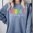 Hooray It's Library Day Teacher Reader Books Back To School Comfort Colors Sweatshirt Denim
