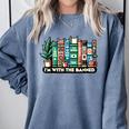 I'm With The Banned Books I Read Banned Books Lovers Comfort Colors Sweatshirt Denim I'm With The Banned Books I Read Banned Books Lovers Comfort Colors Sweatshirt Denim