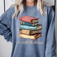 I'm With The Banned Read Banned Books Bookworm Men Women Comfort Colors Sweatshirt Denim I'm With The Banned Read Banned Books Bookworm Men Women Comfort Colors Sweatshirt Denim