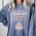 If It Involves Books & Pajamas Count Me In Cute Pajama Night Comfort Colors Sweatshirt Denim