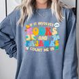 If It Involves Books And Pajamas Count Me In Reading Comfort Colors Sweatshirt Denim