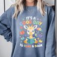 It's a Good Day To Read a Book Cute Giraffe Comfort Colors Sweatshirt Denim It's a Good Day To Read a Book Cute Giraffe Comfort Colors Sweatshirt Denim
