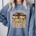 It’s a Good Day To Read a Book Lovers Library Reading Comfort Colors Sweatshirt Denim