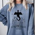 It's Too Nonfictiony Outside Book Dragon Reading Fantasy Era Comfort Colors Sweatshirt Denim
