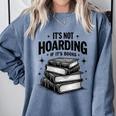 It's Not Hoarding If It's Books Book Lover Readers Comfort Colors Sweatshirt Denim It's Not Hoarding If It's Books Book Lover Readers Comfort Colors Sweatshirt Denim