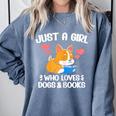 Just A Girl Who Loves Dogs And Books Reading Dog Puppy Lover Comfort Colors Sweatshirt Denim Just A Girl Who Loves Dogs And Books Reading Dog Puppy Lover Comfort Colors Sweatshirt Denim
