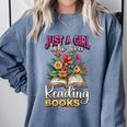 Just A Girl Who Loves Reading Books Comfort Colors Sweatshirt Denim Just A Girl Who Loves Reading Books Comfort Colors Sweatshirt Denim