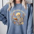 Just One More Chapter Book Lover Bookish Reading Skeleton Comfort Colors Sweatshirt Denim