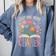 Just One More Chapter Reading Book Lover Comfort Colors Sweatshirt Denim