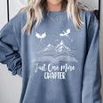 Just One More Chapter Romantasy Dragon Fantasy Romance Book Comfort Colors Sweatshirt Denim