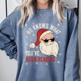 He Knows What You'Ve Been Reading Book Lover Women Santa Comfort Colors Sweatshirt Denim