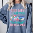 THIS LADY Will Never Own Enough BOOKS & YARN Comfort Colors Sweatshirt Denim