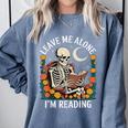 Leave Me Alone Skeleton Reading Book Floral Moon Librarian Comfort Colors Sweatshirt Denim
