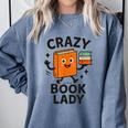 Librarian Book Reader Collector Book Worm For Women Comfort Colors Sweatshirt Denim