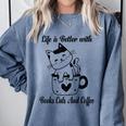 Life Is Better With Books Cats And Coffee Shirt Comfort Colors Sweatshirt Denim Life Is Better With Books Cats And Coffee Shirt Comfort Colors Sweatshirt Denim