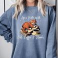 Life Is Better With Cats Coffee And Books Comfort Colors Sweatshirt Denim Life Is Better With Cats Coffee And Books Comfort Colors Sweatshirt Denim