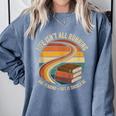 Life Isn’t All Running And Reading Book Lover Comfort Colors Sweatshirt Denim Life Isn’t All Running And Reading Book Lover Comfort Colors Sweatshirt Denim