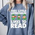 This Little Leprechaun Likes To Read St Patrick's Day Book Comfort Colors Sweatshirt Denim This Little Leprechaun Likes To Read St Patrick's Day Book Comfort Colors Sweatshirt Denim