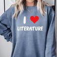 I Love Literature Heart Books Writing Reading Read Write Comfort Colors Sweatshirt Denim