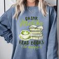 Matcha Green Tea Latte Drink Matcha Read Books Be Happy Comfort Colors Sweatshirt Denim Matcha Green Tea Latte Drink Matcha Read Books Be Happy Comfort Colors Sweatshirt Denim