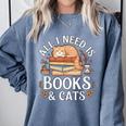 All I Need Is Books And Cats Reading Comfort Colors Sweatshirt Denim