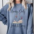 Nerdy Dirty Inked & Curvy ShirtSmutty Book TeesSmut Reader Comfort Colors Sweatshirt Denim