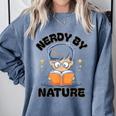 Nerdy By Nature Chibi Cute Book Lover Comfort Colors Sweatshirt Denim Nerdy By Nature Chibi Cute Book Lover Comfort Colors Sweatshirt Denim