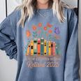 A New Chapter Begins Retired 2025 Books Flowers Comfort Colors Sweatshirt Denim A New Chapter Begins Retired 2025 Books Flowers Comfort Colors Sweatshirt Denim