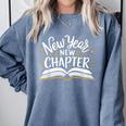 New Year New Chapter Happy New Year 2025 Book Comfort Colors Sweatshirt Denim
