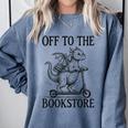 Off To The Bookstore Reading Bookworm Comfort Colors Sweatshirt Denim
