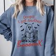 Oops I Got Another Book Boo Ghost Read Book Comfort Colors Sweatshirt Denim