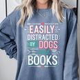 Pet Lover Easily Distracted By Dogs And Books Joke Men Comfort Colors Sweatshirt Denim