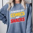 Powered By Comics And Snacks Comic Book Lover Comfort Colors Sweatshirt Denim Powered By Comics And Snacks Comic Book Lover Comfort Colors Sweatshirt Denim
