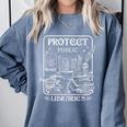 Protect Public Libraries Support Local Librarian Book Lover Comfort Colors Sweatshirt Denim