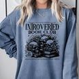 Proudly Anti Social Member Of The Introverted Book Club Comfort Colors Sweatshirt Denim