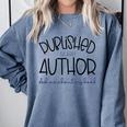 Published Author Est 2024 Ask Me About My Book Authors Books Comfort Colors Sweatshirt Denim