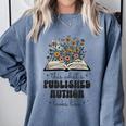 This Is What A Published Author Looks Like Book Writer Comfort Colors Sweatshirt Denim
