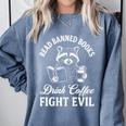 Raccoon Read Banned Books Drink Coffee Fight Evil Comfort Colors Sweatshirt Denim Raccoon Read Banned Books Drink Coffee Fight Evil Comfort Colors Sweatshirt Denim