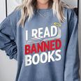 I Read Banned Books Defiant And Bold Comfort Colors Sweatshirt Denim