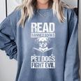 Read Banned Books PET DOGS FIGHT EVIL Read Banned Books Dog Comfort Colors Sweatshirt Denim Read Banned Books PET DOGS FIGHT EVIL Read Banned Books Dog Comfort Colors Sweatshirt Denim
