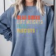 Read Books Lift Weights Fight Fascists Reading Comfort Colors Sweatshirt Denim Read Books Lift Weights Fight Fascists Reading Comfort Colors Sweatshirt Denim