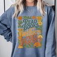 Read Books Lift Weights Fight Fascists Reading Lover Comfort Colors Sweatshirt Denim