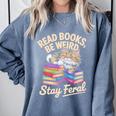 Read Books Be Weird Stay Feral Cat Comfort Colors Sweatshirt Denim Read Books Be Weird Stay Feral Cat Comfort Colors Sweatshirt Denim