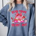 Read Your Heart Out Teacher Valentine Reading Book Lover Comfort Colors Sweatshirt Denim