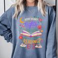 Reading 6 7 Meme Six Seven Cozy Book Lover Teacher Comfort Colors Sweatshirt Denim